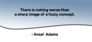 Famous Photographer Weekly Quote – Ansel Adams