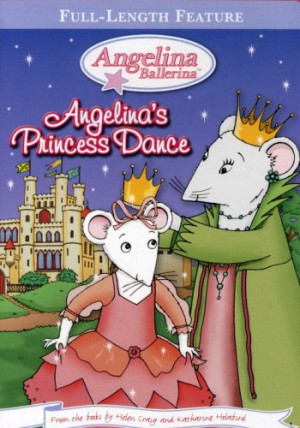 Angelina Ballerina Princess Dance DVD