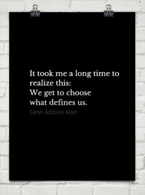 Sarah Addison Allen ~ love this quote!