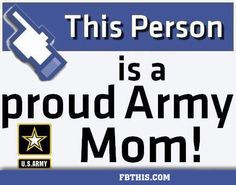 army mom quotes | Military Facebook Images, Military Facebook Pics ...