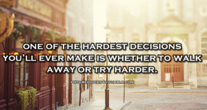 Hard Decision Quotes