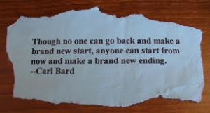 ... Brand New Start,Anyone Can Start From Now and Make a Brand New Ending