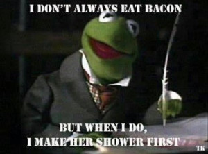 kermit-the-frog-eats-bacon-funny-quotes.jpg