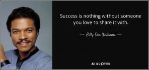 Billy Dee Williams Quotes