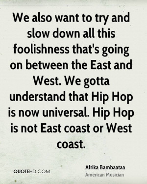 Afrika Bambaataa Quotes