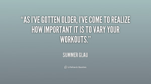 quote-Summer-Glau-as-ive-gotten-older-ive-come-to-180090.png