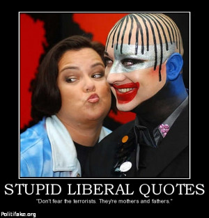 politics STUPID LIBERAL QUOTES but scary because she has a lot of ...