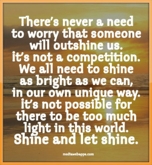Quotes : Shine and let shine.Quotes Faith, Life, Trav'Lin Lights ...