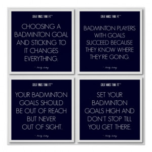 Badminton Quotes for Motivation: Goals Poster