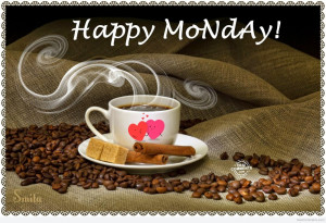 Happy Monday Wishes Message, Quotes, Images of 2015
