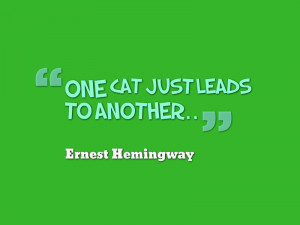 Ernest Hemingway Quotes Hunting