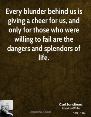 Every blunder behind us is giving a cheer for us, and only for those ...