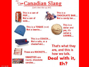 Canadian Slang by I-Am-Canadian-Eh