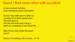 Bad Wife Quotes Good Bad News After Wife