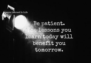 Patience Quotes And Sayings