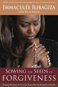 Sowing the Seeds of Forgiveness: Sharing Messages of Love and Hope ...