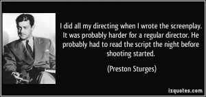 More Preston Sturges Quotes