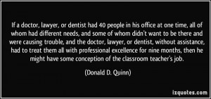 If a doctor, lawyer, or dentist had 40 people in his office at one ...