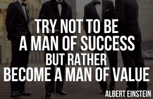... become-a-man-of-success-but-rather-try-to-become-a-man-of-value-23.png