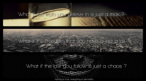 Nothing is true, everything is permitted Wallpaper