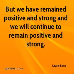 More Layzie Bone Quotes