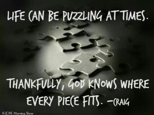 Life can be puzzling