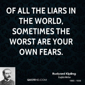 rudyard-kipling-quote-of-all-the-liars-in-the-world-sometimes-the-wors ...
