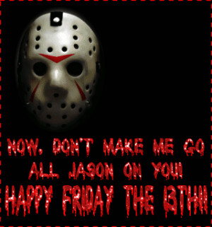 Messages of Friday The 13th