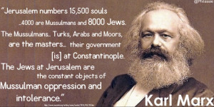 Uh Oh…Israel Haters Are Not Going To Like What Karl Marx Wrote In ...