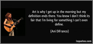 ... know I don't think its fair that I'm living for something I can't even