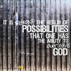 Charles Spurgeon Quote – Five Reasons Why Giving to God Produces ...