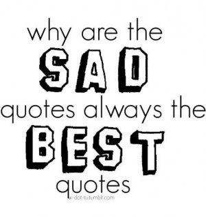 Sad Quotes: Can You Relate?