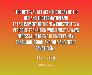 John C Calhoun Quotes
