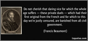 More Francis Beaumont Quotes