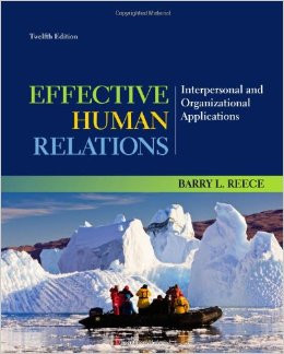 Effective Human Relations: Interpersonal and Organizational ...