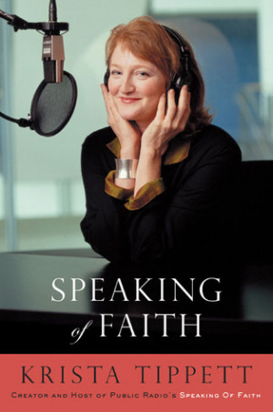 Start by marking “Speaking of Faith” as Want to Read: