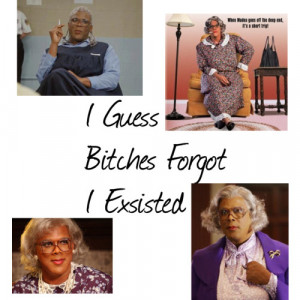 Related Madea Quotes Hellur Madea Quotes On Love Madea Quotes