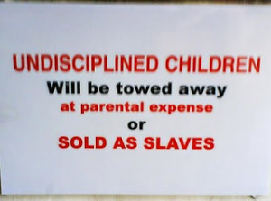 And then there is the perennial classic as far as warnings to parents ...