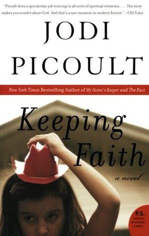 Keeping Faith by Jodi Picoult... never disappointed with a Picoult ...