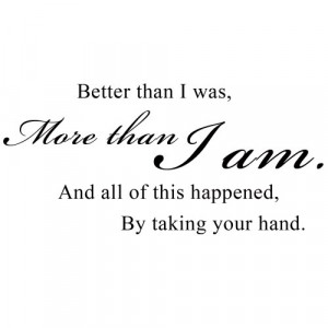 Happened By Taking Your Hand – Vinyl Wall Lettering Decal Quotes ...
