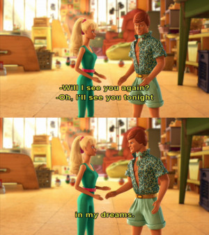 ... op latinainparis tagged barbie ken toy story 3 quote 42 notes