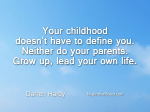 Darren Hardy Lead Your Own Life Quotes