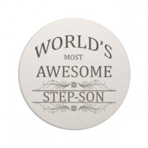 worlds_most_awesome_step_son_drink_coaster ...