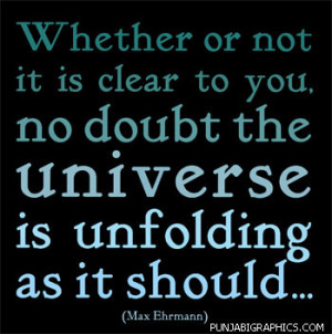 Quote: No Doubt Universe Is Unfolding…