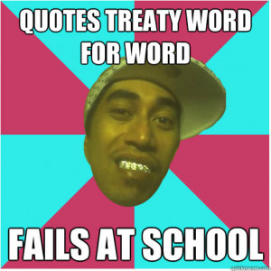 quotes treaty word for word fails at school - quotes treaty word for ...