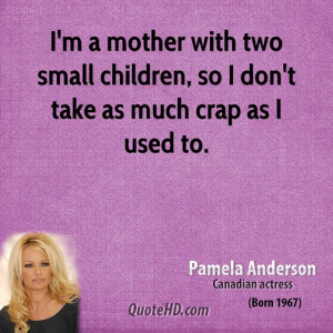 pamela-anderson-pamela-anderson-im-a-mother-with-two-small-children-so ...