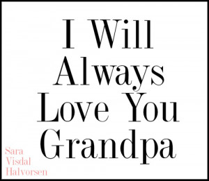 Death Quotes For Grandpa...