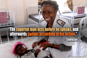 Inspirational Quote: “The superior man acts before he speaks, and ...