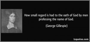 George Gillespie Quotes