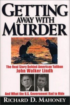 John Walker Lindh Quotes